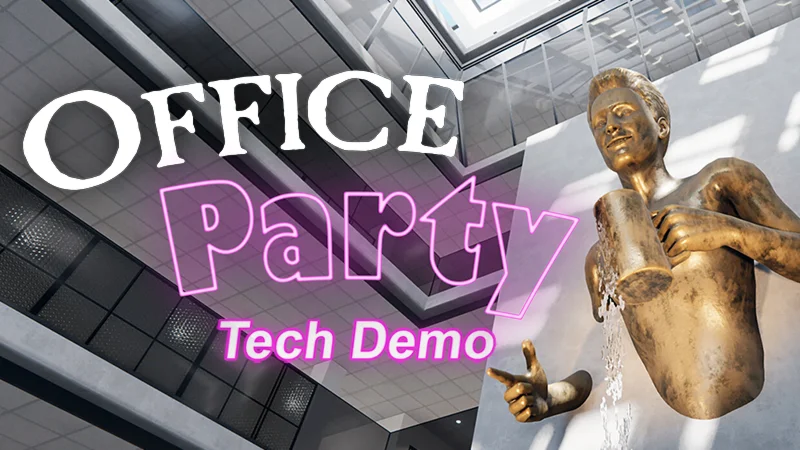 The Office Party Tech Demo (0.1.3289) Is Now FREE for Everyone!